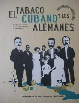 Cigars book - El tabaco cubano y los alemanes